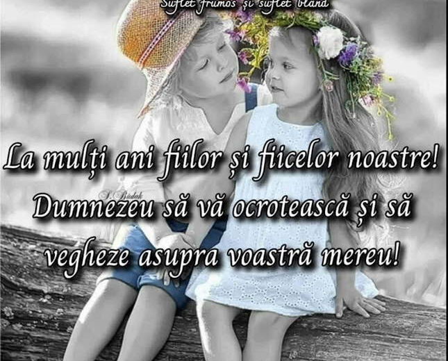11 August – Ziua Fiului și a Fiicei